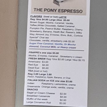 The Pony Espresso - a menu attached to the wall - Coffee & Tea Near Me - Gas City, Indiana The Pony Espresso - a menu attached to the wall - Coffee & Tea Near Me - Gas City, Indiana