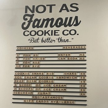 Not As Famous Cookie - Menu and Pricing Board - Bakeries Near Me - Smyrna, Georgia