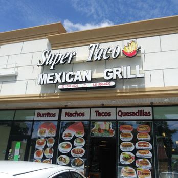 Super Taco - Mexican Near Me - Deer Park, New York