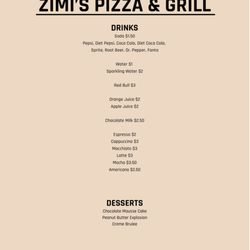 Zimi's Pizza and Grill - Drinks and desserts currently offered.