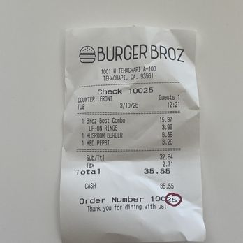 Burger Broz - Receipt - American Near Me - Tehachapi, California