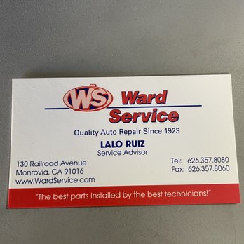 Ward Service Auto Repair - Lalo Ruiz - Auto Repair Near Me - Monrovia, California