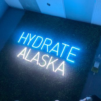 Hydrate Alaska - Hydrate Alaska sign! - IV Hydration Near Me - Anchorage, Alaska