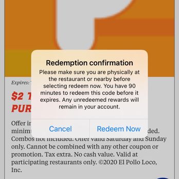 El Pollo Loco - The taco deal I started to take a pic of the $5 reward as I am home now and of course it says are you sure you want to use now WTH - Fast Food Near Me - La Verne, California El Pollo Loco - The taco deal I started to take a pic of the $5 reward as I am home now and of course it says are you sure you want to use now WTH - Fast Food Near Me - La Verne, California