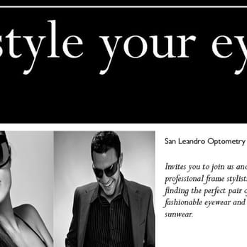 San Leandro Optometry - Style Your Eyes - Eyewear & Opticians Near Me - San Leandro, California San Leandro Optometry - Style Your Eyes - Eyewear & Opticians Near Me - San Leandro, California