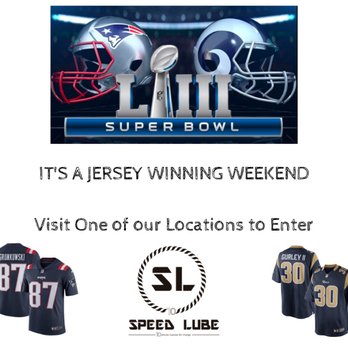Speed Lube - "SUPER BOWL PROMO"
It's A Jersey Winning Weekend
Visit 1 of our 3 Locations this weekend to ENTER
ANY Oil Change will qualify! - Oil Change Stations Near Me - Vero Beach, Florida Speed Lube - "SUPER BOWL PROMO"
It's A Jersey Winning Weekend
Visit 1 of our 3 Locations this weekend to ENTER
ANY Oil Change will qualify! - Oil Change Stations Near Me - Vero Beach, Florida