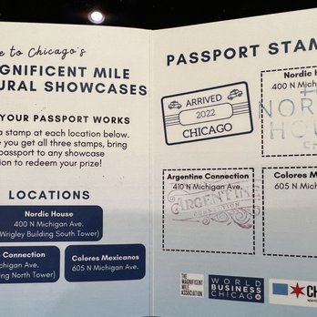Argentine Connection - This is one of three "Cultural showcases" for the winter holiday season Oct 2022- January 2023 - A passport stamp sheet features four stamps for Chicago's Magnificent Mile Cultural Showcases, with locations at Nordic House, Argentine Connection, and Colores Mexicanos. The sheet explains how to collect stamps by visiting each location and bringing the passport to redeem a prize. The stamps include a Chicago arrival stamp from 2022, with the addresses of each cultural showcase listed. Logos for the World Business Chicago, Chicago Mayor Lori Lightfoot, and the Magnificent Mile Business Association are present at the bottom. - Gift Shops Near Me - Chicago, Illinois