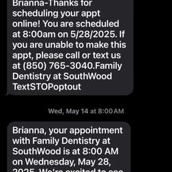 Family Dentistry at SouthWood - Text showing confirmed appointment since October 2024