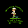 Photo of Not Your Average Dads Lawn and Landscaping Services