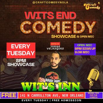 Craft Comedy - Wits End Comedy Showcase & Open Mic at Wits Inn.
Every Tuesday, 8pm. - Comedy Clubs Near Me Craft Comedy - Wits End Comedy Showcase & Open Mic at Wits Inn.
Every Tuesday, 8pm. - Comedy Clubs Near Me