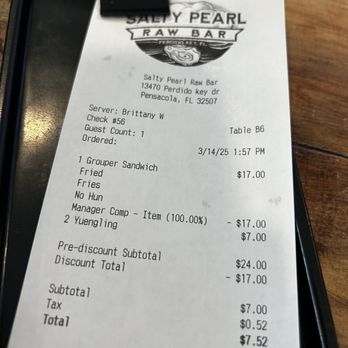 Salty Pearl Raw Bar - Receipt ..gave them back the lousy piece of Grouper!! - Seafood Near Me - Pensacola, Florida