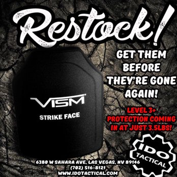 IDO Tactical - III+ / IV Light Weight Armor Plates IDO Tactical 6380 W Sahara Ave Las Vegas, NV 89146 (702) 516-8121 - Outdoor Gear Near Me - Las Vegas, Nevada IDO Tactical - III+ / IV Light Weight Armor Plates IDO Tactical 6380 W Sahara Ave Las Vegas, NV 89146 (702) 516-8121 - Outdoor Gear Near Me - Las Vegas, Nevada