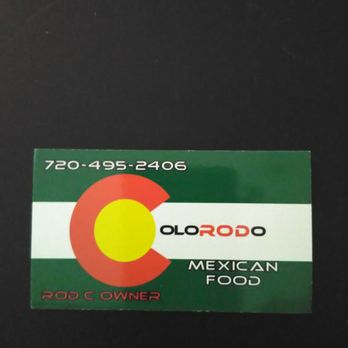 ColoRODo Mexican Food - the name of the restaurant - Mexican Near Me - Longmont, Colorado ColoRODo Mexican Food - the name of the restaurant - Mexican Near Me - Longmont, Colorado
