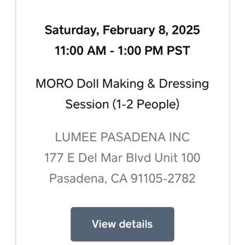 Lumee - My confirmation showing 11a to 1p - Arts & Crafts Near Me - Pasadena, California Lumee - My confirmation showing 11a to 1p - Arts & Crafts Near Me - Pasadena, California