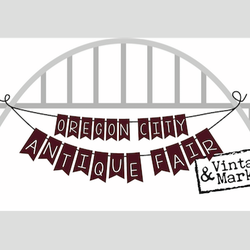 Oregon City Antique Fair & Vintage Market