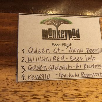 Monkeypod Kitchen - List of beers we tried. 2nd and 4th are best - Hawaiian Near Me - Kapolei, Hawaii Monkeypod Kitchen - List of beers we tried. 2nd and 4th are best - Hawaiian Near Me - Kapolei, Hawaii