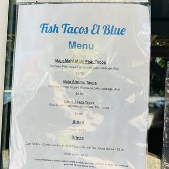 Fish Tacos El Blue - Menu - Food Trucks Near Me - Lahaina, Hawaii