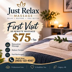 Just Relax Massage - First Visit Special! Enjoy a 60-minute massage for $75 + tax at Just Relax Massage in Calgary. Book your appointment today!