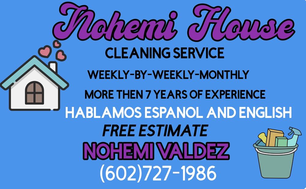 NOHEMI HOUSE CLEANING SERVICE Updated October 2024 Mesa, Arizona