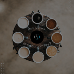Sturgeon Creek Coffee - How do YOU like your coffee?