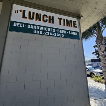It's Lunch Time - Front entrance sign - Sandwiches Near Me - Santa Clara, California It's Lunch Time - Front entrance sign - Sandwiches Near Me - Santa Clara, California