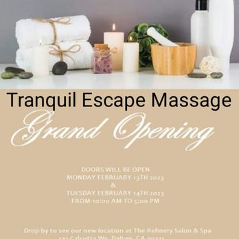Tranquil Escape Massage - Grand open! - Massage Therapy Near Me - Dalton, Georgia Tranquil Escape Massage - Grand open! - Massage Therapy Near Me - Dalton, Georgia
