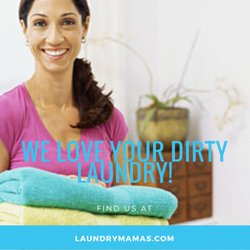 Laundry Mamas Pick Up & Delivery Service - Our laundry mamas love your dirty laundry. Â What will you do with your free time?