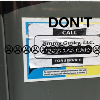 Jimmy Gusky Heating & Air - No professionalism. - Heating & Air Conditioning/HVAC Near Me - Washington, DC, District of Columbia Jimmy Gusky Heating & Air - No professionalism. - Heating & Air Conditioning/HVAC Near Me - Washington, DC, District of Columbia