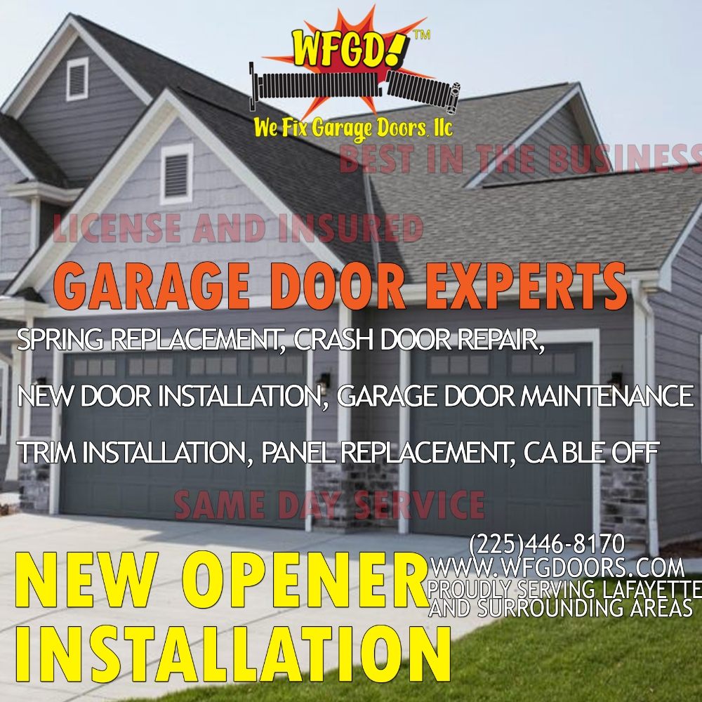 WE FIX GARAGE DOORS Updated July 2024 13 Photos Lafayette