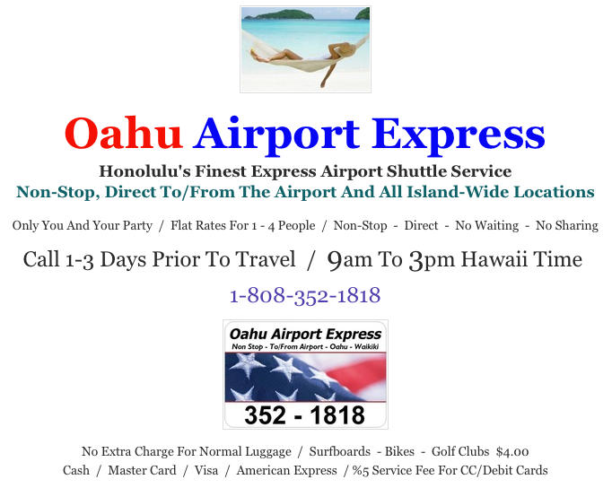 OAHU AIRPORT EXPRESS Updated May 2024 77 Reviews 1750 Kalakaua