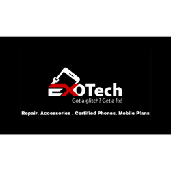 ExoTech - ExoTech- We Repair Phones, Sell Pre Owned Phones, Tablets, Smart Watches and Offer Prepaid Phone Plans