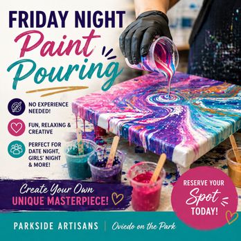 Parkside Artisans - Join us on Friday Nights for our Paint Pouring events - Art Classes Near Me - Oviedo, Florida Parkside Artisans - Join us on Friday Nights for our Paint Pouring events - Art Classes Near Me - Oviedo, Florida