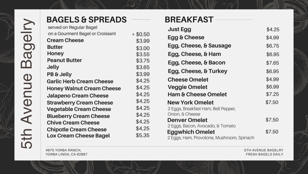 Menu photo 7 5th Ave Bagelry Yorba Linda, CA Menu photo 7 5th Ave Bagelry Yorba Linda, CA