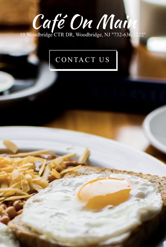 CAFE ON MAIN Updated September 2024 121 Photos & 13 Reviews 10