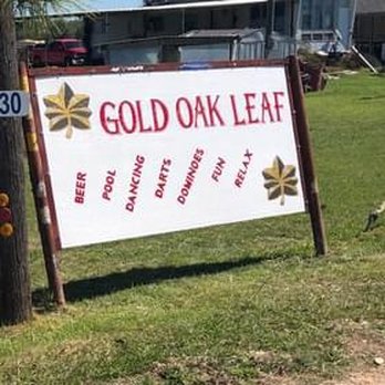 Gold Oak Leaf - a sign for the gold oak leaf - Beer Gardens Near Me - Wharton, Texas