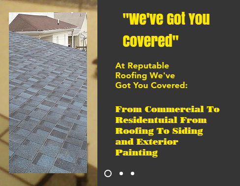 Slide of Reputable Roofing