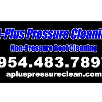 A Plus Pressure Cleaning - Pressure Washers Near Me - Fort Lauderdale, Florida A Plus Pressure Cleaning - Pressure Washers Near Me - Fort Lauderdale, Florida