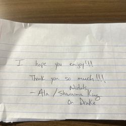Shawarma King - AND I got a sweet note!