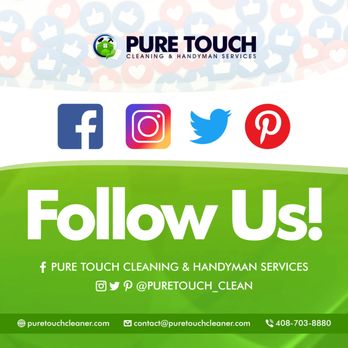 Pure Touch Cleaning & Handyman Services - Follow us and get the latest updates, news, promos, or information about our services! - Home Cleaning Near Me - San Jose, California Pure Touch Cleaning & Handyman Services - Follow us and get the latest updates, news, promos, or information about our services! - Home Cleaning Near Me - San Jose, California