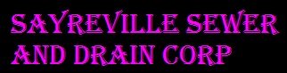 Slide of Sayreville Sewer & Drain Corp