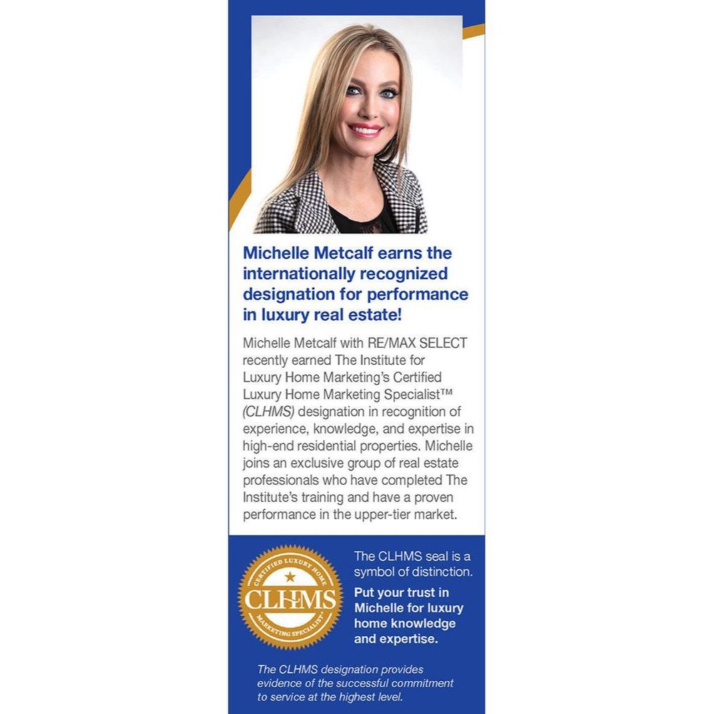 MICHELLE METCALF RE/MAX SIGNATURE Updated August 2024 555 N La