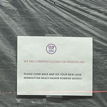 Baskin-Robbins - Temporarily closed for remodeling - Ice Cream & Frozen Yogurt Near Me - Manhattan Beach, California