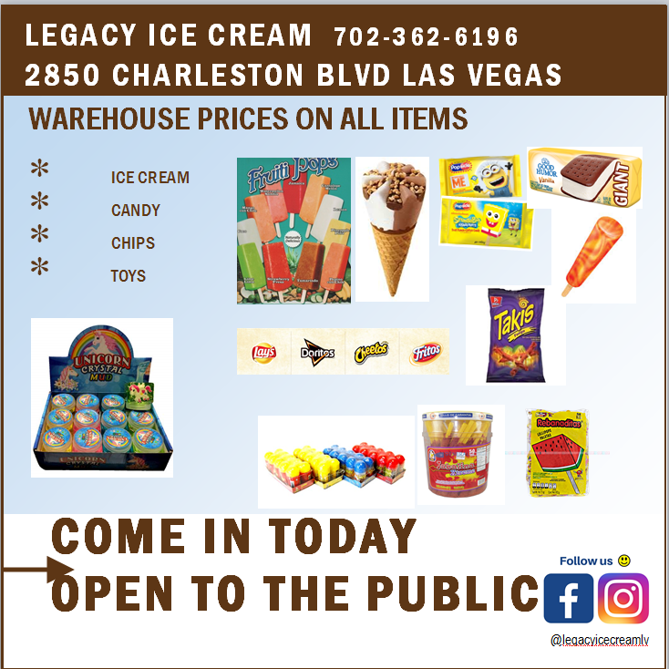 LEGACY ICE CREAM AND CANDY Updated October 2024 2850 E Charleston