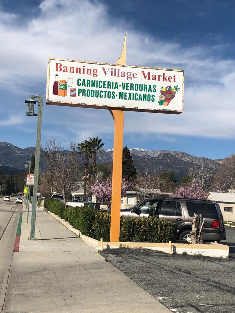 BANNING VILLAGE MARKET Updated September 2024 266 N San