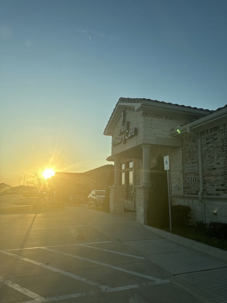 Be Well Primary Care - patient advocate in Fort Worth, TX