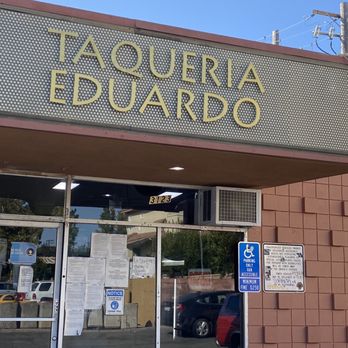 Taqueria Eduardo - Exterior of the business - Mexican Near Me - San Jose, California Taqueria Eduardo - Exterior of the business - Mexican Near Me - San Jose, California