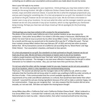Jersey Mike's Subs - Despite Mike's considering which reviews to listen to, I decided to respond to the baseless accusations. Complete silence after this email. - Sandwiches Near Me - Auburn, Washington