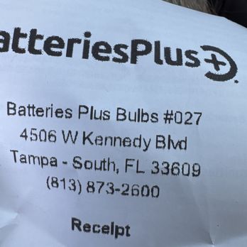 Batteries Plus - Receipt - Battery Stores Near Me - Tampa - South, Florida
