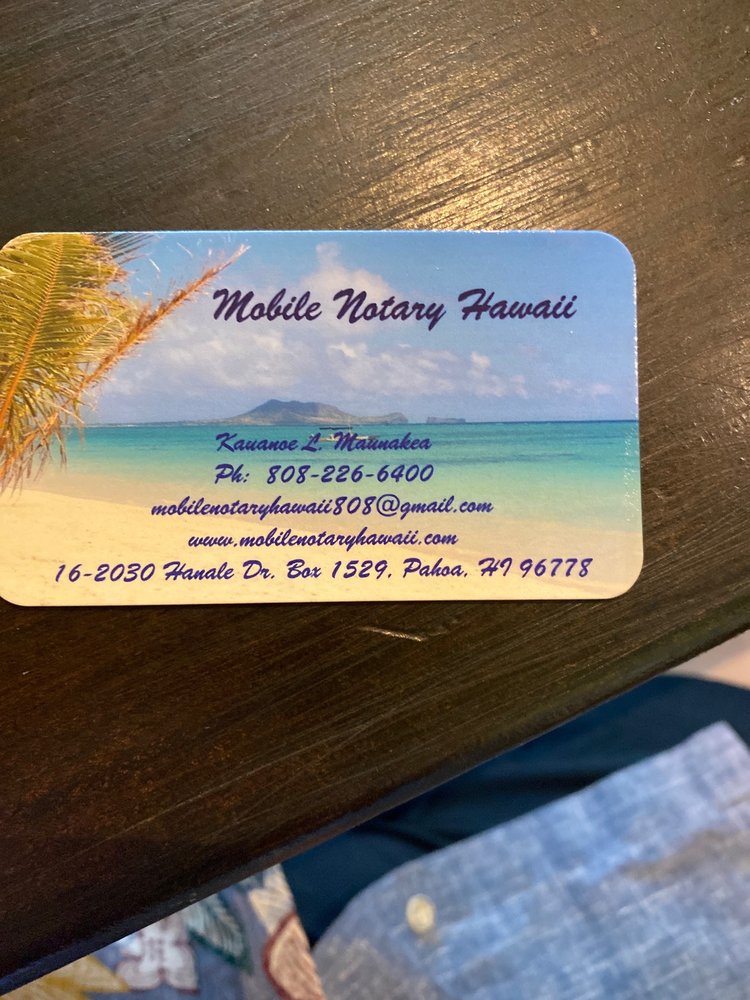 MOBILE NOTARY HAWAII Updated October 2024 14 Photos & 14 Reviews