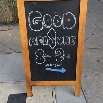 Good Measure - Breakfast & Brunch Near Me - San Diego, California